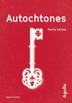 Agullo fiction - Autochtones