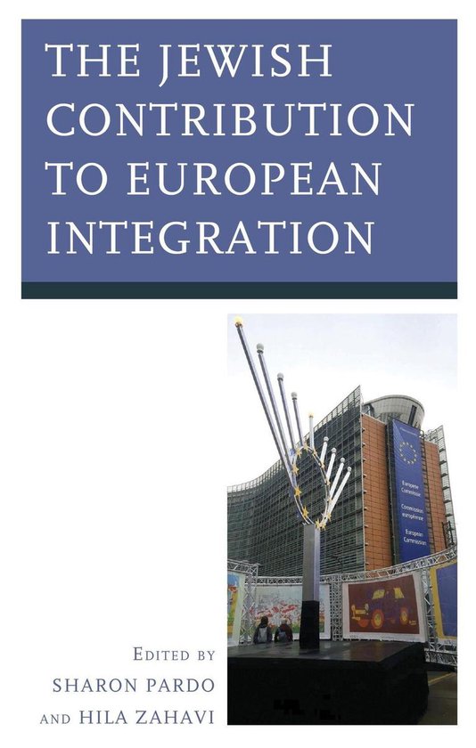 Europe and the World - The Jewish Contribution to European Integration