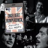 Humperdinck Engelbert - Access All Areas -Cd+Dvd-