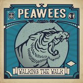 The Peawees - Walking The Walk (LP)