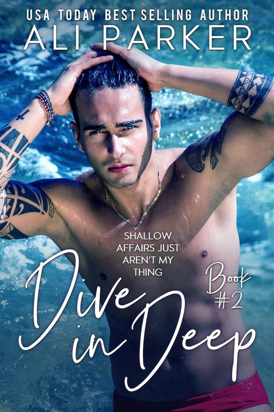 Dive In Deep 2 Dive In Deep Book 2 (ebook), Ali Parker