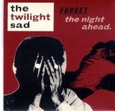 Twilight Sad - Forget The Night Ahead (CD)