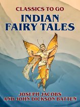Classics To Go - Indian Fairy Tales