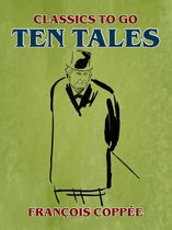 Classics To Go - Ten Tales