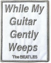 The Beatles - While My Guitar Gently Weeps Patch - Wit