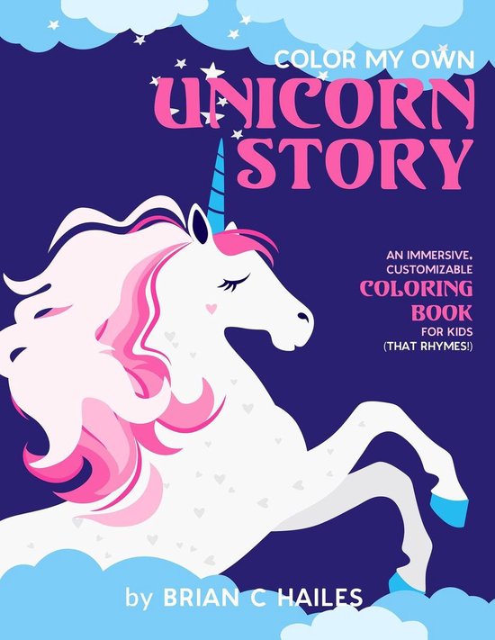 Color My Own 2 - Color My Own Unicorn Story - cover