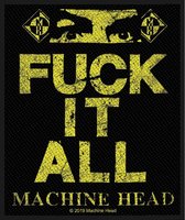 Machine Head Patch Fuck It All Zwart