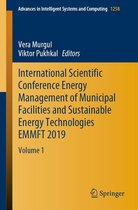 Advances in Intelligent Systems and Computing 1258 - International Scientific Conference Energy Management of Municipal Facilities and Sustainable Energy Technologies EMMFT 2019