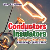 Conductors and Insulators Electricity Kids Book Electricity & Electronics