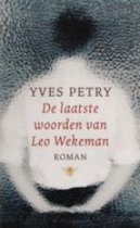 Laatste Woorden Van Leo Wekeman