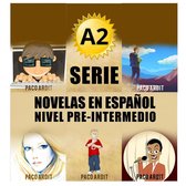 Spanish Novels Bundles 2 - A2 - Serie Novelas en Español Nivel Pre-Intermedio