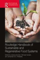 Routledge Environment and Sustainability Handbooks - Routledge Handbook of Sustainable and Regenerative Food Systems