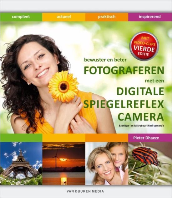 Cover van het boek 'Fotograferen met een digitale spiegelreflexcamera' van  Dhaeze
