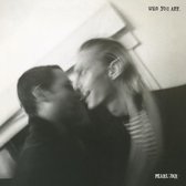 Who You Are" b/w "Habit" (7 Inch LP)
