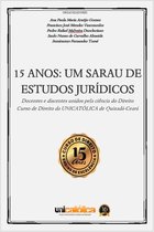 15 ANOS: UM SARAU DE ESTUDOS JURÍDICOS