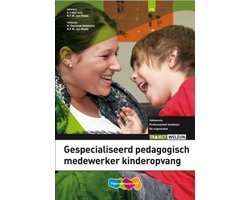 Traject Welzijn - Gespecialiseerd pedagogisch medewerker kinderopvang