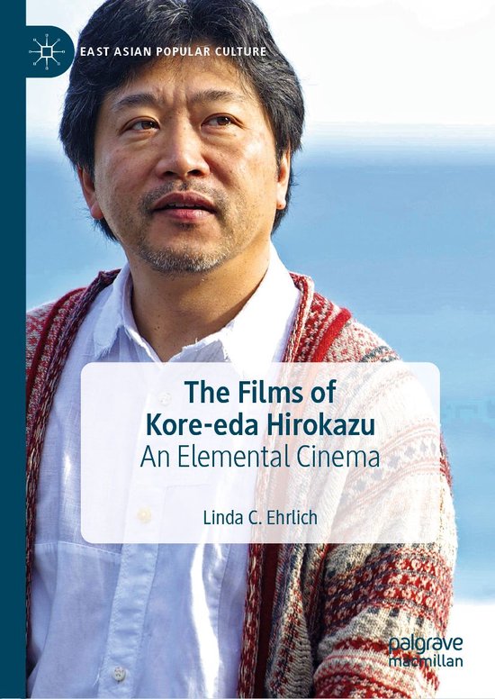 East Asian Popular Culture - The Films of Kore-eda Hirokazu - cover