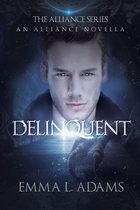 The Alliance Series - Delinquent