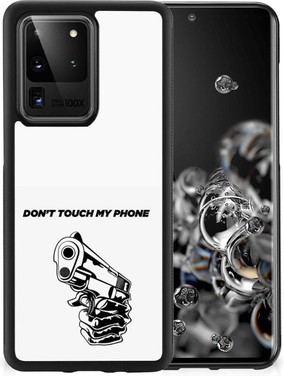 Samsung Galaxy S20 Ultra TPU Hoesje Gun Don't Touch My Phone