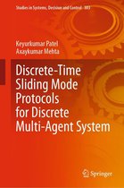 Studies in Systems, Decision and Control 303 - Discrete-Time Sliding Mode Protocols for Discrete Multi-Agent System