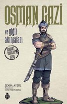 Osman Gazi ve Yiğit Akıncıları-Osmanlı Kuruluş Dizisi 1