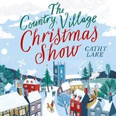 The Country Village Christmas Show