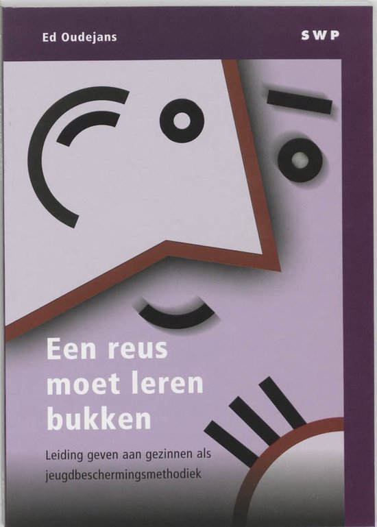 Cover van het boek 'Een reus moet leren bukken / druk 1' van Ed Oudejans