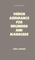 Mechanical Engineering - Design Assurance for Engineers and Managers