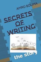 Secrets of writing: the story