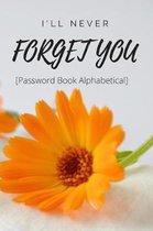 password book alphabetical: SIZE 6x9 Large Print - Cute Design: Password Book with Alphabetical Tabs, Internet Websites and Passwords