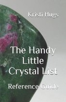 The Handy Little Crystal List