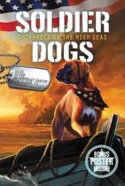 Soldier Dogs 7 Shipwreck on the High Seas