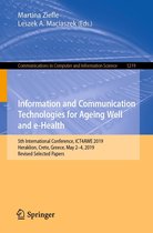 Communications in Computer and Information Science 1219 - Information and Communication Technologies for Ageing Well and e-Health