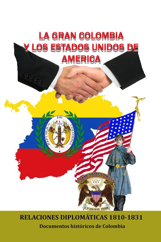 Historia de los países latinoamericanos La Gran Colombia y los Estados Unidos de... bol