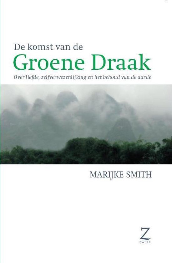 De Komst Van De Groene Draak