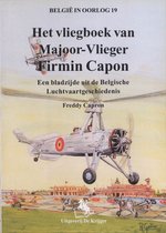 Belgie in Oorlog- Het Fliegboek Van Majoor Firmin Capon