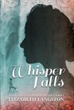 Whisper Falls 1 - Whisper Falls