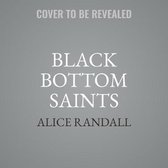 Black Bottom Saints