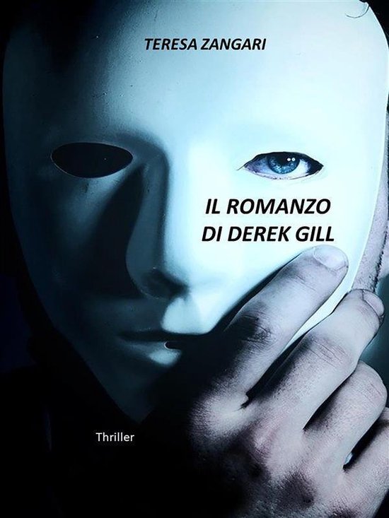 Il romanzo di Derek Gill - cover