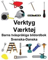 Svenska-Danska Verktyg/V�rkt�j Barns tv�spr�kiga bildordbok