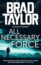 Taskforce 2 - All Necessary Force