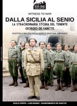 Witness to war 16 - Dalla Sicilia al Senio