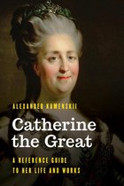 Significant Figures in World History - Catherine the Great