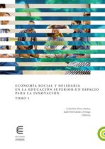 Economía social y solidaria en la educacion superior: un espacio para la innovacion (Tomo 3)