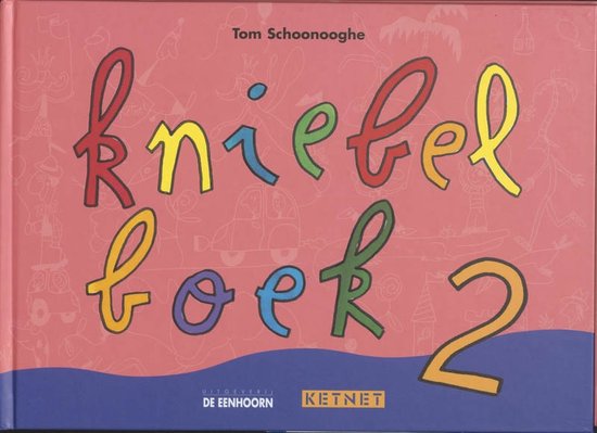 Cover van het boek 'Kniebelboek / 2' van Tom Schoonooghe