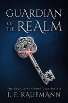 Guardian of the Realm (The Red Cliffs Chronicles Book 2)