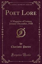 Poet Lore, Vol. 31