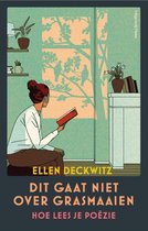 Boek cover Dit gaat niet over grasmaaien van Ellen Deckwitz (Paperback)