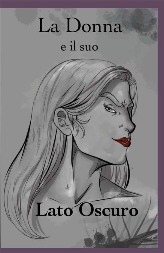 La Donna e il suo Lato Oscuro - cover
