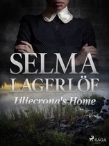 World Classics - Liliecrona's Home